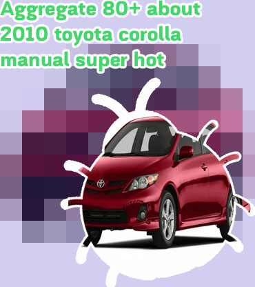 Toyota corolla sedan manual